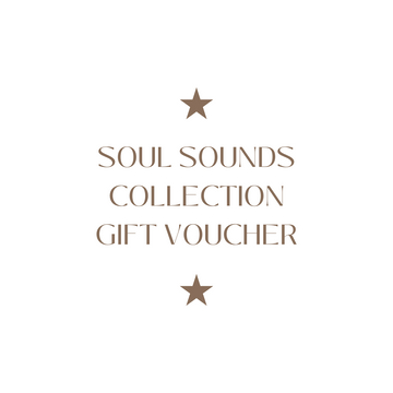 Soul Sound Collection Gift Voucher